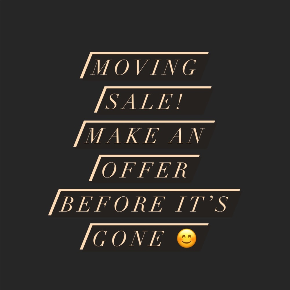 MOVING SALE!